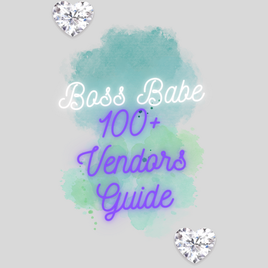 Boss Babe Vendor List (over 100+ links}